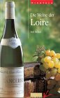 Beispielbild fr Die Weine der Loire zum Verkauf von medimops
