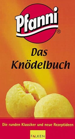 9783806875843: Pfanni, Das Kndelbuch