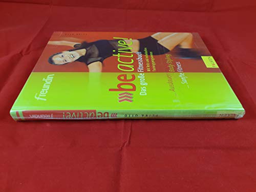 Beispielbild fr 'Freundin' be Active, das groe Fitnessbuch [Hardcover] unbekannt zum Verkauf von tomsshop.eu