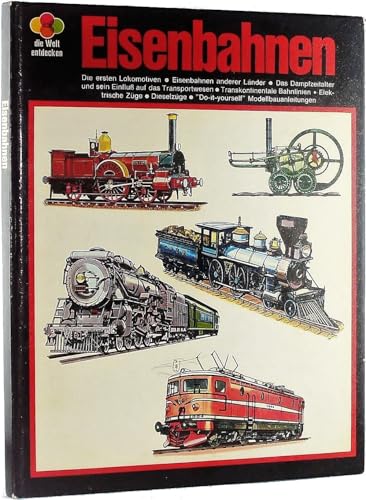 Stock image for Eisenbahnen / Rixon Bucknall. [Aus d. Engl. bers.]. Dt. Bearb. von Hans Dieter Heck. Deutschsprach. Ausg. for sale by Antiquariat + Buchhandlung Bcher-Quell