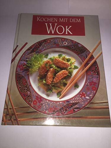 Kochen mit dem Wok. - Nicolay, Peter