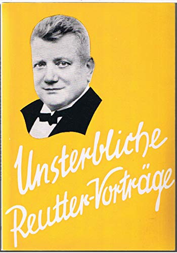 Beispielbild fr Unsterbliche Reutter-Vortrge, Bd.4 zum Verkauf von medimops