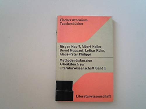 Stock image for Methodendiskussion. Arbeitsbuch zur Literaturwissenschaft. Band 1: Positivismus, Formalismus/Strukturalismus for sale by Kultgut