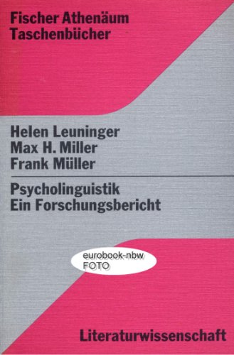 Stock image for Psycholinguistik. Ein Forschungsbericht (Literaturwissenschaft) for sale by Leserstrahl  (Preise inkl. MwSt.)