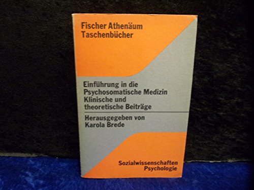 Stock image for Einfhrung in die psychosomatische Medizin. Klinische und theoretische Beitrge. for sale by medimops