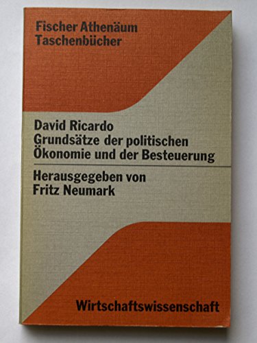 Stock image for Grundstze der politischen konomie und der Besteuerung. for sale by modernes antiquariat f. wiss. literatur