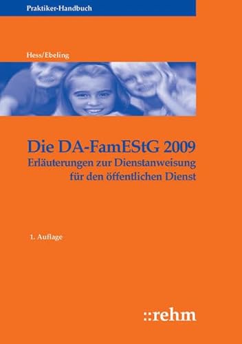 Beispielbild fr Die DA-FamEStG 2009: Praxishilfe zum Verkauf von medimops