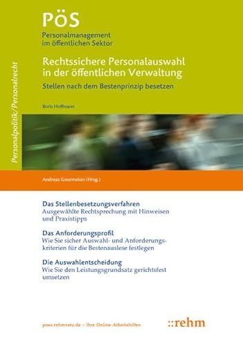 Stock image for Rechtssichere Personalauswahl in der ffentlichen Verwaltung Stellen nach dem Bestenprinzip besetzen for sale by Buchpark