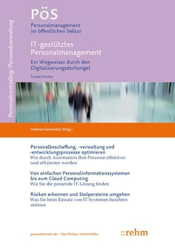 Beispielbild fr IT-gesttztes Personalmanagement: Ein Wegweiser durch den Digitalisierungsdschungel (PS - Personalmanagement im ffentlichen Sektor) zum Verkauf von medimops