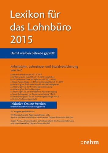 Beispielbild fr Buchpaket Lexikon fr das Lohnbro und Steuerhandbuch 2015: Lexikon fr das Lohnbro 2015: Arbeitslohn, Lohnsteuer und Sozialversicherung von A-Z zum Verkauf von medimops