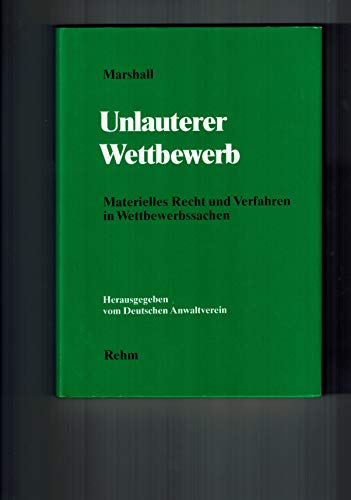 Beispielbild fr Unlauterer Wettbewerb. Materielles Recht und Verfahren zum Verkauf von medimops