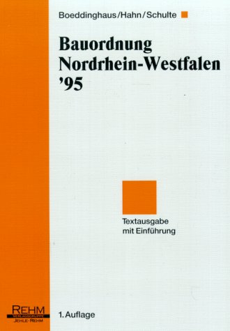 Beispielbild fr Die neue Bauordnung Nordrhein-Westfalen, Textausgabe mit Einfhrung zum Verkauf von Buchpark
