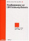 Handkommentar zur LBO Schleswig-Holstein. Handkommentar mit EinfÃ¼hrung (9783807317335) by Arndt, Volker; Jensen, Uwe; Thomsen, Frank; Witt, Arno