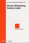 9783807317342: Die neue Bauordnung Sachsen-Anhalt. Handkommentar