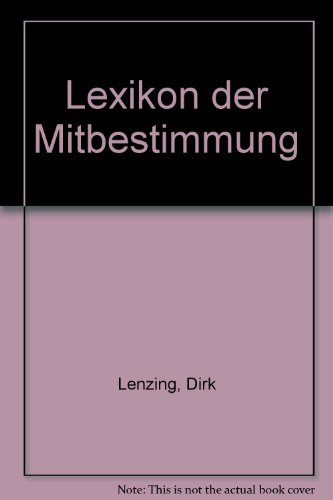 9783807318554: Lexikon der Mitbestimmung