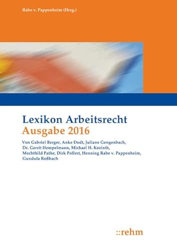 Beispielbild fr Lexikon Arbeitsrecht 2016 zum Verkauf von medimops