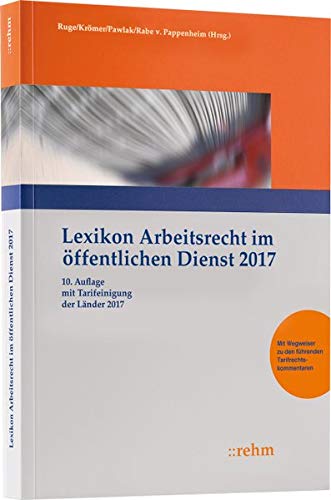 Imagen de archivo de Lexikon Arbeitsrecht im ffentlichen Dienst 2017 a la venta por PRIMOBUCH