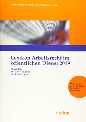 Stock image for Lexikon Arbeitsrecht im ffentlichen Dienst 2019: Mit Tarifeinigung der Lnder 2019 for sale by medimops