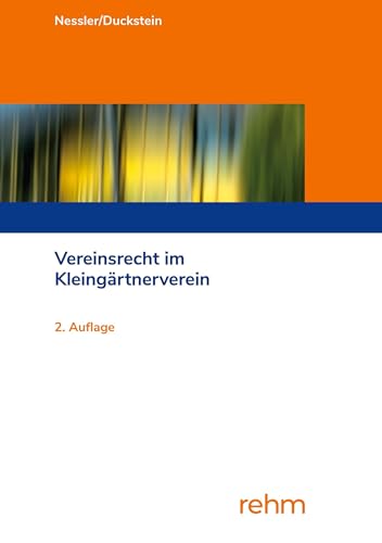 Beispielbild fr Vereinsrecht im Kleingrtnerverein: Handbuch fr Kleingartenpraktiker zum Verkauf von medimops