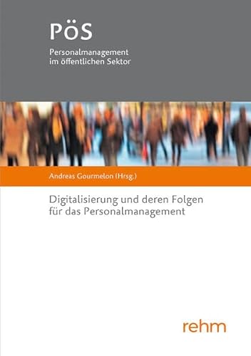 Stock image for Digitalisierung und deren Folgen fr das Personalmanagement for sale by Revaluation Books
