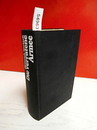 Stock image for Die verratene Armee Der Stalingrad-Roman for sale by ThriftBooks-Dallas