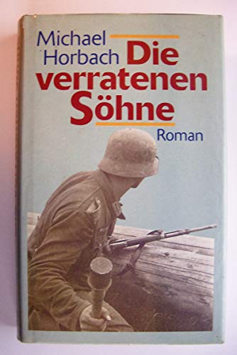 Die verratenen Söhne