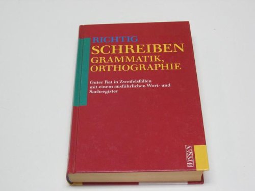 Beispielbild fr Richtig Schreiben - Grammatik, Orthographie - zum Verkauf von Martin Preu / Akademische Buchhandlung Woetzel