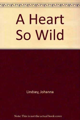 Imagen de archivo de A Heart So Wild (Spanish Edition) a la venta por Half Price Books Inc.