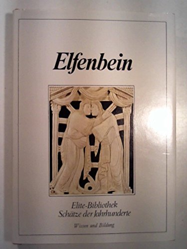 Imagen de archivo de Elfenbein a la venta por Versandantiquariat Felix Mcke