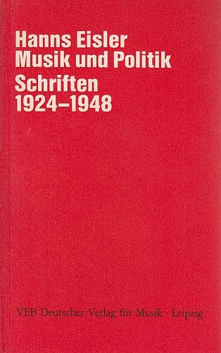 Beispielbild fr Musik und Politik. Schriften I. 1924-1948 zum Verkauf von medimops