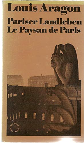 Beispielbild fr Pariser Landleben. Le Paysan de Paris zum Verkauf von medimops