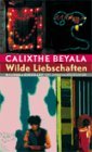 9783807700618: Wilde Liebschaften (Livre en allemand)