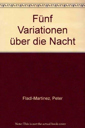 Stock image for Fnf Variationen ber die Nacht for sale by Kultgut