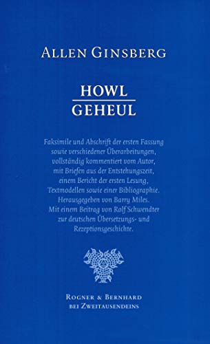 Howl. Faksimile und Abschrift der ersten Fassung sowie verschiedener Überarbeitungen, vollständig...