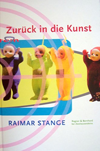 Stock image for Zurck in die Kunst. for sale by Antiquariat Nam, UstId: DE164665634