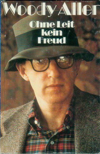 Stock image for Ohne Leit kein Freud for sale by 3 Mile Island