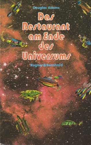 Stock image for Das Restaurant Am Ende Des Universums for sale by ThriftBooks-Dallas