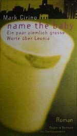 9783807701936: Name the Baby: Ein paar ziemlich grosse Worte ber Leonia