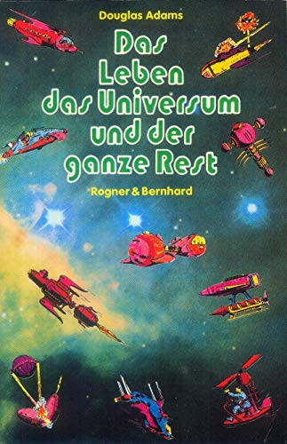 Beispielbild fr Das Leben, das Universum und der ganze Rest. Aus d. Engl. von Benjamin Schwarz / Roger & Bernhard bei Zweitausendeins zum Verkauf von Versandantiquariat Schfer