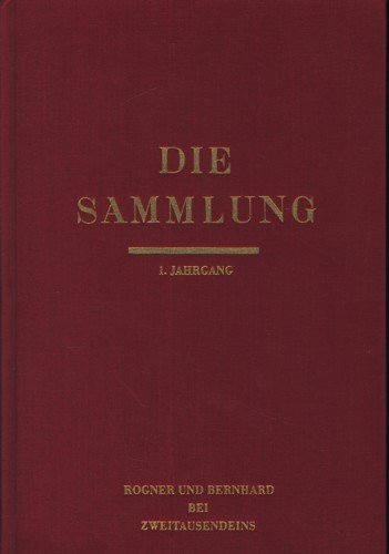 Die Sammlung. Literarische Monatsschrift unter dem Patronat von André Gide, Aldous Huxley, Heinrich Mann. 2 Bände. 1. Jahrgang 1934 und 2. Jahrgang 1935