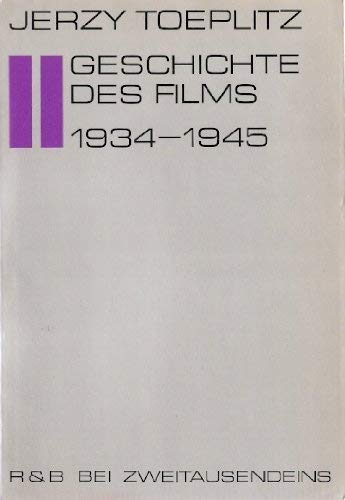 Stock image for Geschichte des Films [2 Bnde: Band I.: 1895-1933 / Band II.: 1834-1945]. for sale by medimops