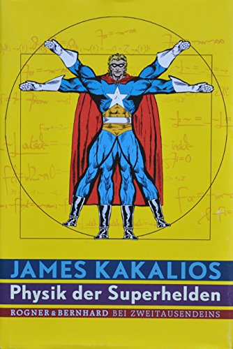 Physik der Superhelden (9783807710181) by James Kakalios