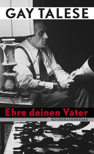 Ehre deinen Vater - Talese, Gay