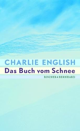 9783807710532: Das Buch vom Schnee ; Aus d. Engl. v. Steffen, Heike; Deutsch; 21 schw.-w. Abb.