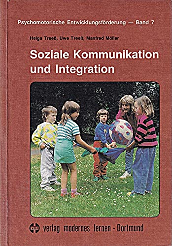 9783808001127: Soziale Kommunikation und Integration