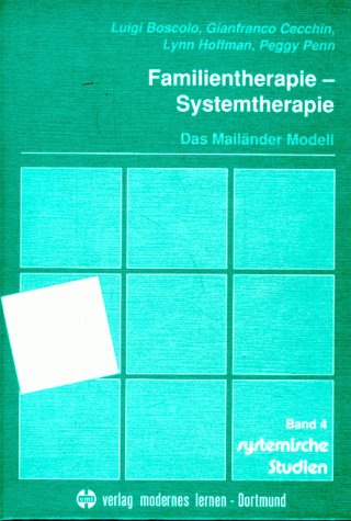 Imagen de archivo de systemische Studien, Band 4: Familientherapie - Systemtherapie. Das Mailnder Modell. Theorie, Praxis und Konversationen a la venta por medimops