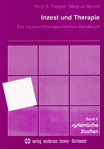 Beispielbild fr Inzest und Therapie. Ein (system)therapeutisches Handbuch zum Verkauf von medimops