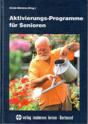 Imagen de archivo de Aktivierungsprogramme fr Senioren a la venta por Versandantiquariat Kerzemichel