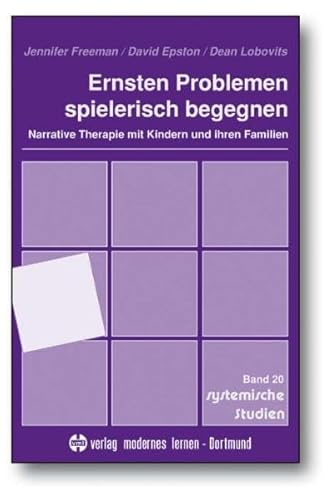 Beispielbild fr Ernsten Problemen spielerisch begegnen: Narrative Therapie mit Kindern und ihren Familien zum Verkauf von medimops