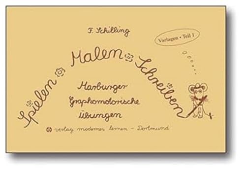 Stock image for Spielen. Malen. Schreiben. Vorlagen Teil 1 -Language: german for sale by GreatBookPrices